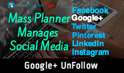 Mass Planner | Google+ UnFollow Module