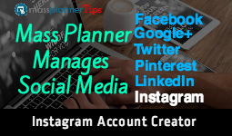 Mass Planner | Instagram Create Accounts Module