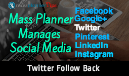 Mass Planner | Twitter Follow Back Module