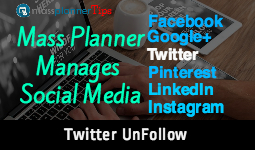 Mass Planner | Twitter UnFollow Module