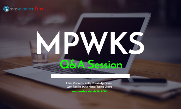 Mass Planner Weekly Knowledge Share (Users)